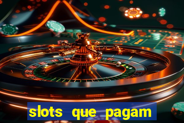 slots que pagam bonus no cadastro