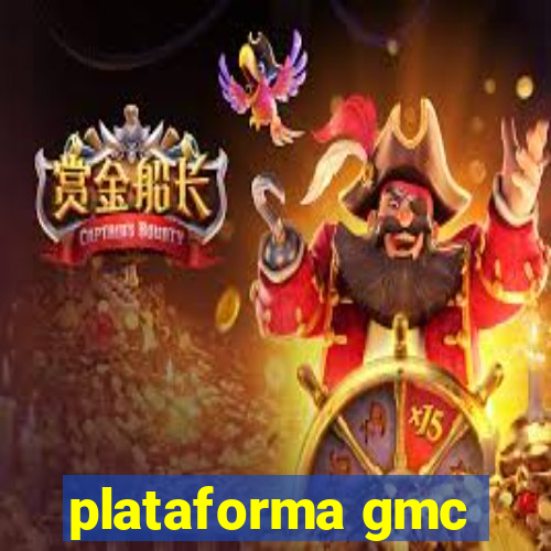 plataforma gmc