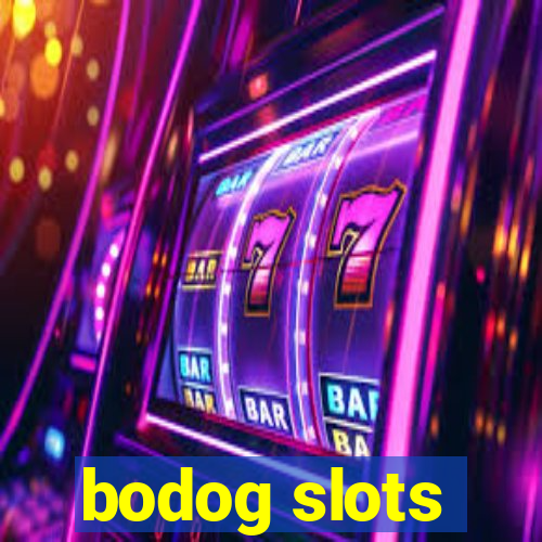 bodog slots