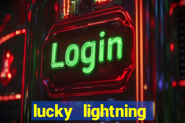 lucky lightning slot free play