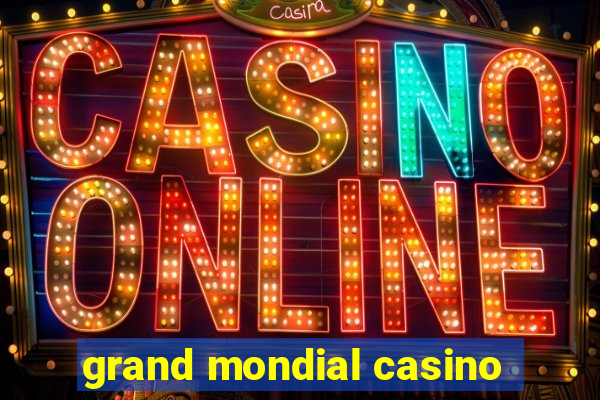 grand mondial casino