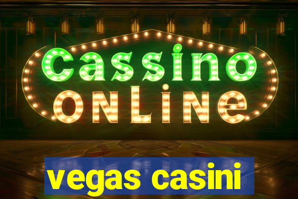 vegas casini