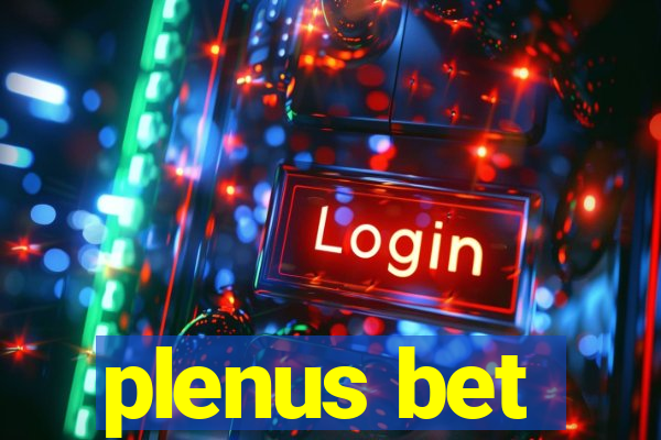 plenus bet