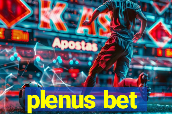 plenus bet