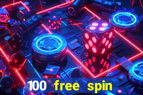 100 free spin casino login