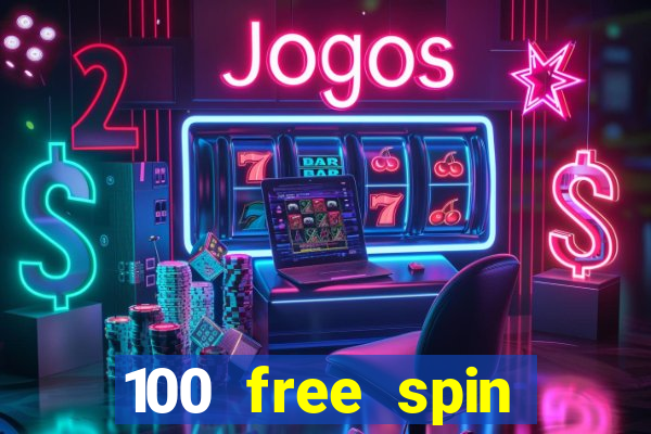 100 free spin casino login