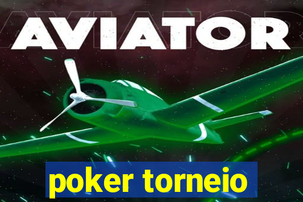 poker torneio