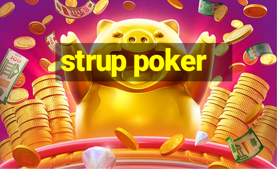 strup poker