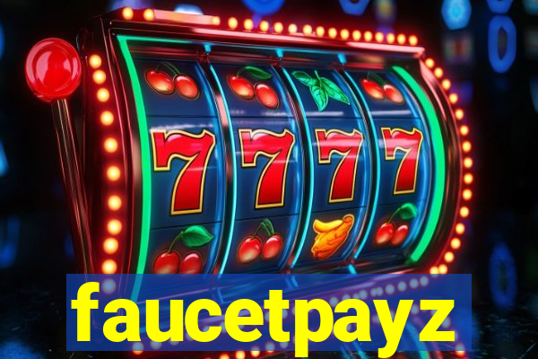 faucetpayz