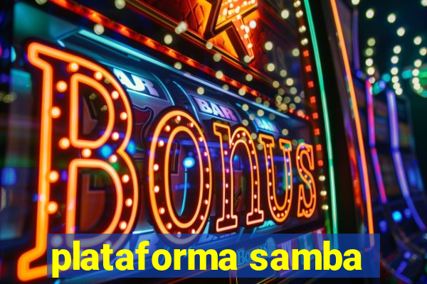 plataforma samba