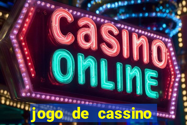 jogo de cassino que ganha dinheiro