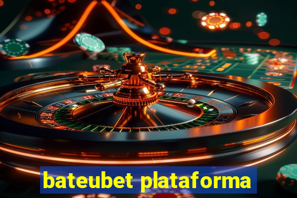 bateubet plataforma