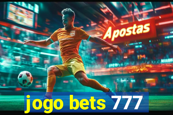 jogo bets 777