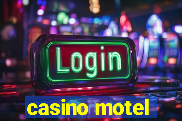 casino motel