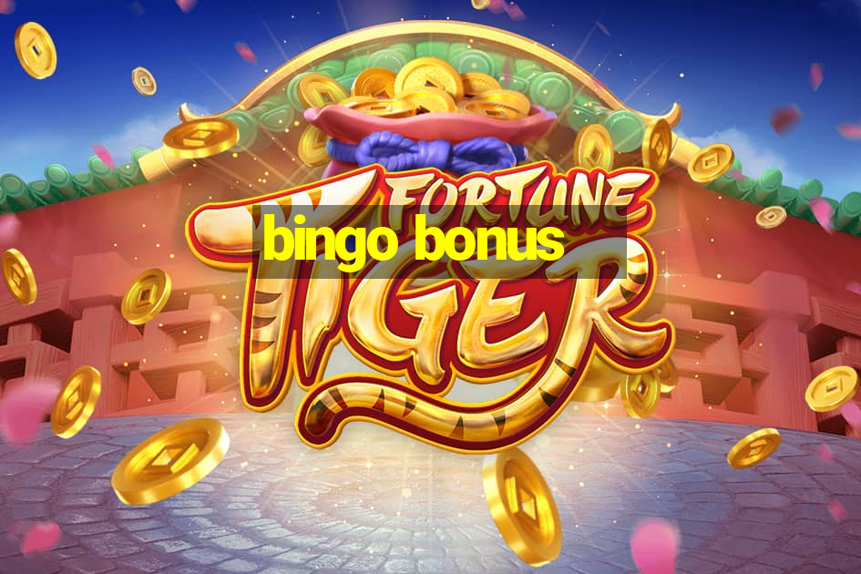 bingo bonus