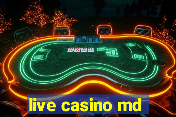 live casino md