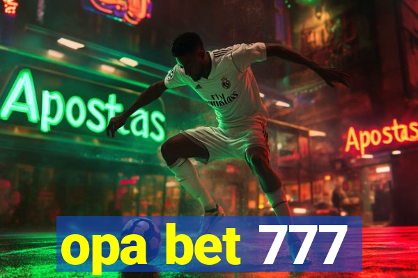 opa bet 777