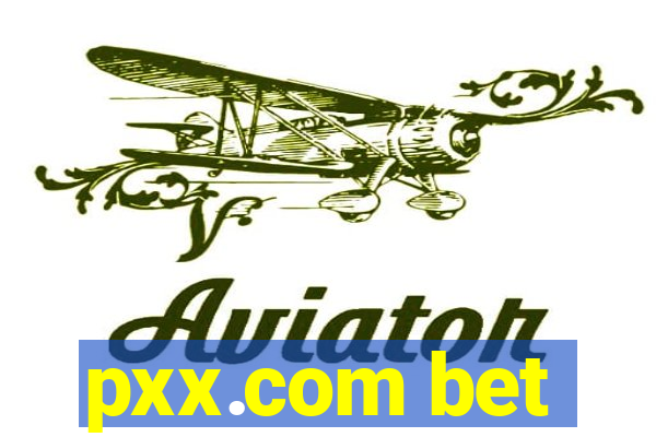 pxx.com bet