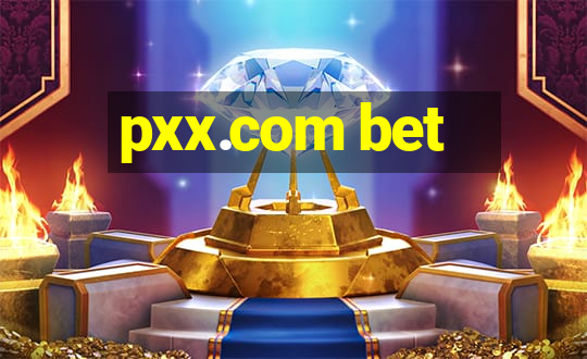 pxx.com bet