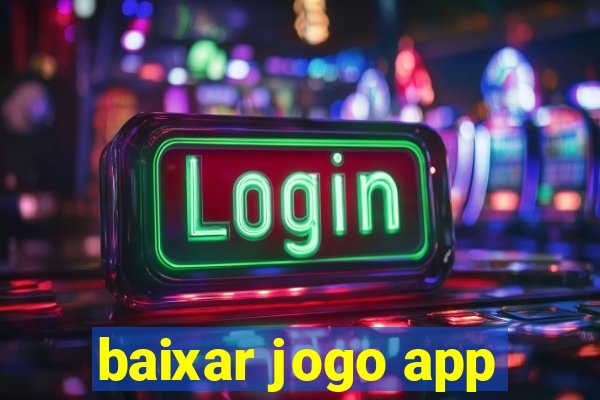 baixar jogo app