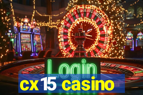 cx15 casino