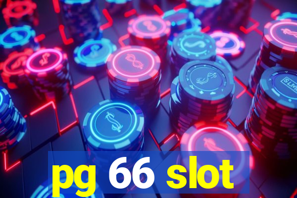 pg 66 slot