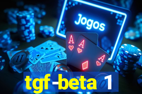 tgf-beta 1