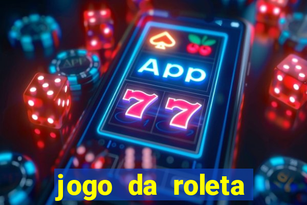 jogo da roleta online bet365