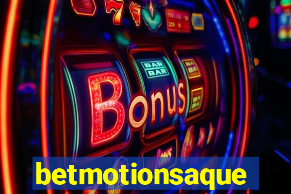 betmotionsaque