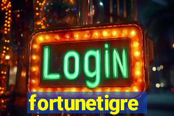 fortunetigre