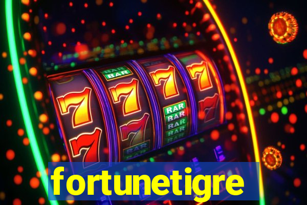 fortunetigre