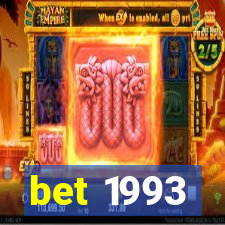 bet 1993