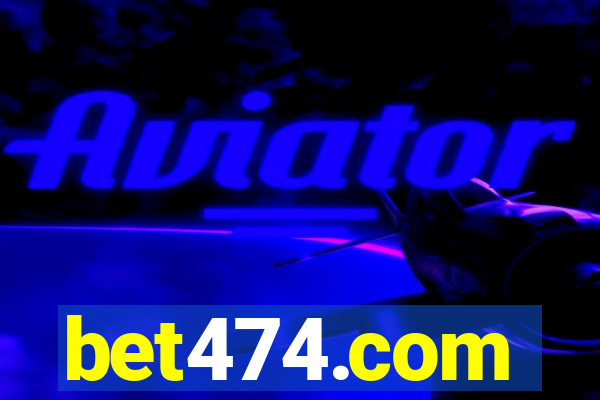 bet474.com