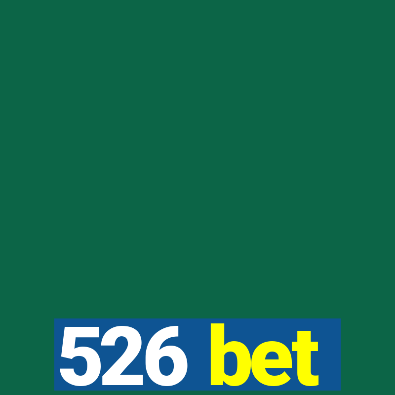 526 bet