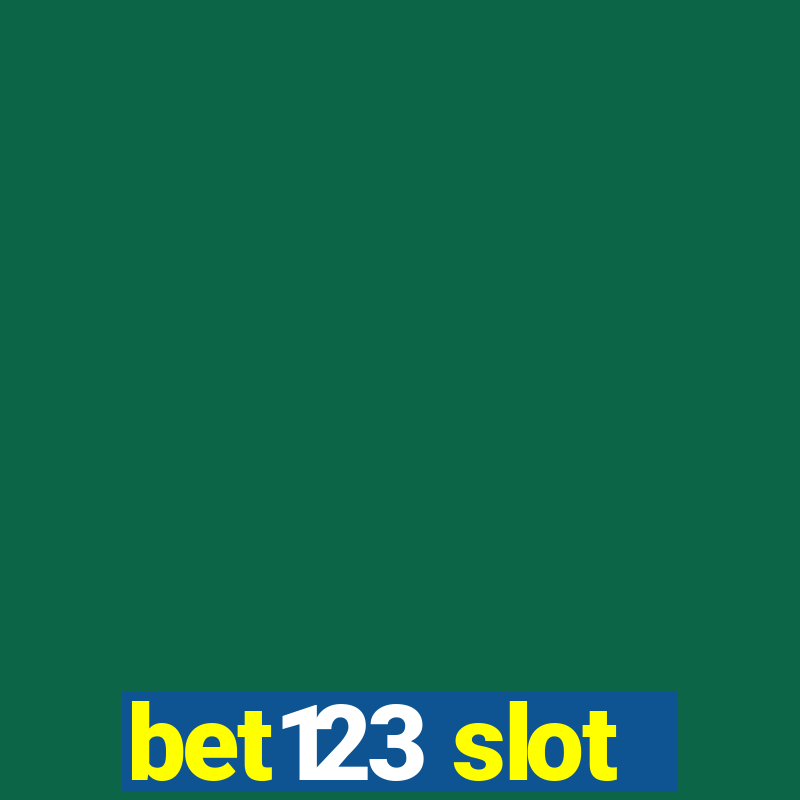 bet123 slot