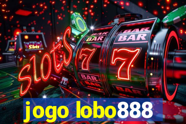 jogo lobo888