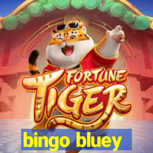 bingo bluey