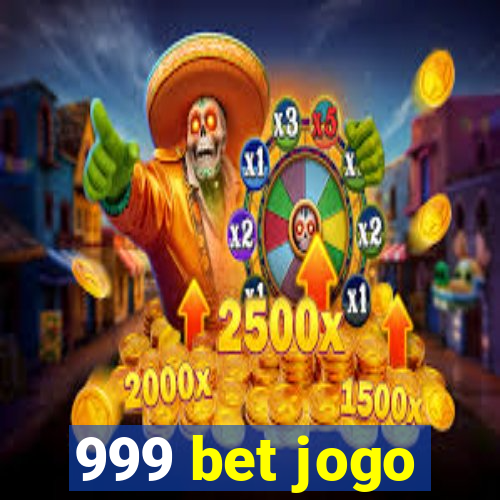 999 bet jogo