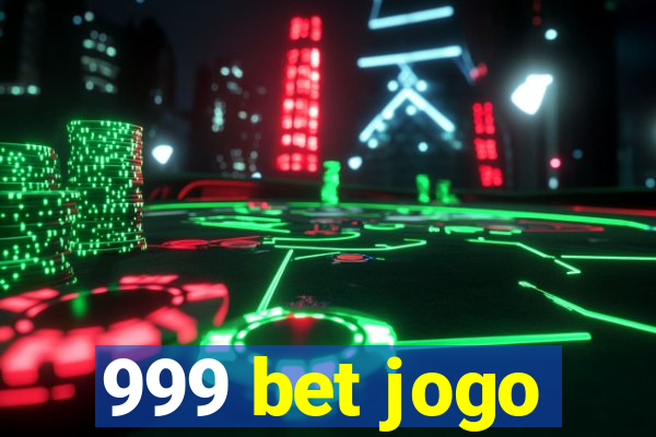 999 bet jogo