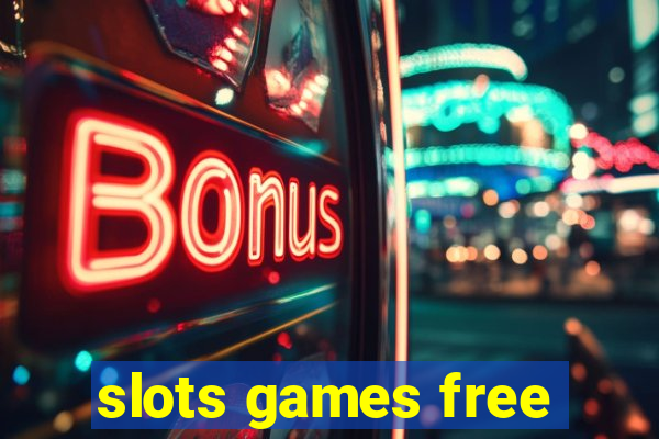 slots games free