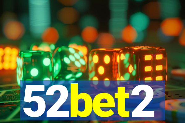 52bet2