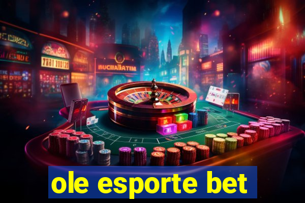 ole esporte bet