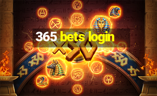 365 bets login