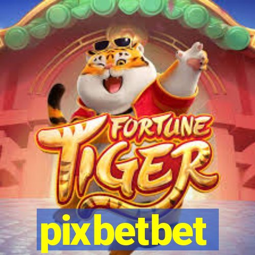 pixbetbet