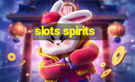 slots spirits