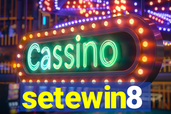 setewin8