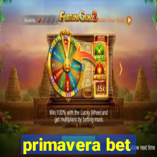 primavera bet