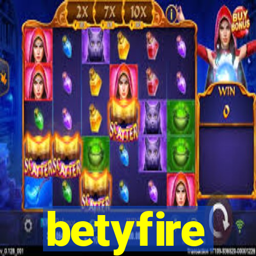 betyfire