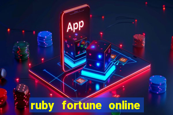 ruby fortune online casino chile