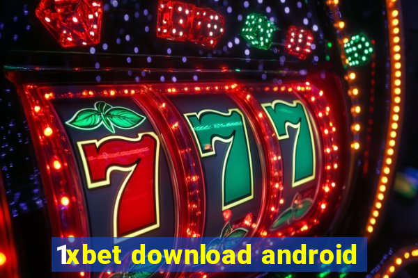 1xbet download android